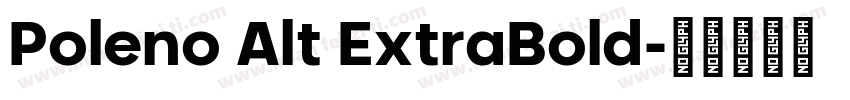 Poleno Alt ExtraBold字体转换